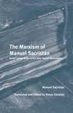 THE MARXISM OF MANUEL SACRISTÁN. FROM COMMUNISM TO THE NEW SOCIAL MOVEMENTS