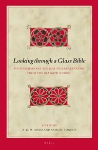 BIBLICAL INTERPRETATION SERIES VOL. 125 (LOOKING THROUGH A GLASS BIBLE)