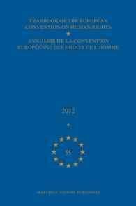 YEARBOOK OF THE EUROPEAN CONVENTION ON HUMAN RIGHTS. VOL. 55 (2012)