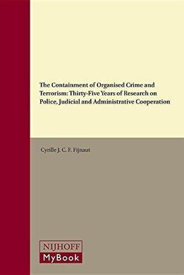 THE CONTAINMENT OF ORGANISED CRIME AND TERRORISM