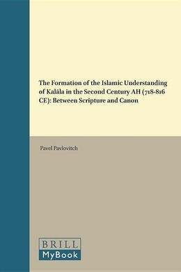 THE FORMATION OF THE ISLAMIC UNDERSTANDING OF KALALA IN THE SECOND CENTURY AH (7