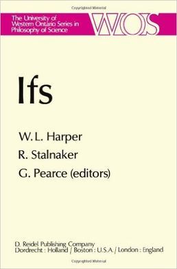 IFS: CONDITIONALS, BELIEF, DECISION, CHANCE AND TIME
