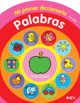 MI PRIMER DICCIONARIO. PALABRAS