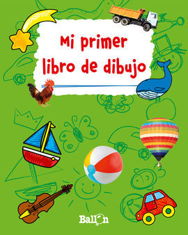 MI PRIMER LIBRO DE DIBUJO (VERDE)