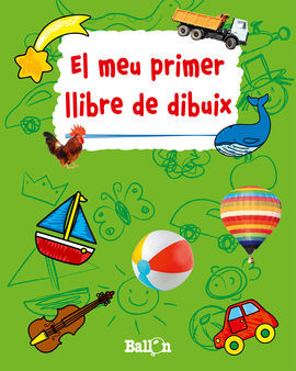 EL M EU PRIMER LLIBRE DE DIBUIX (VERD)