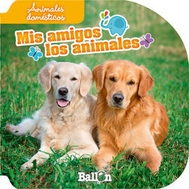 ANIMALES DOMÉSTICOS - MIS AMIGOS LOS ANIMALES (EN DISPLAY)