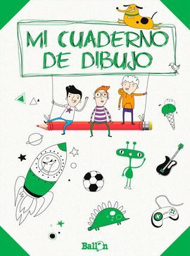 MI CUADERNO DE DIBUJO VERDE