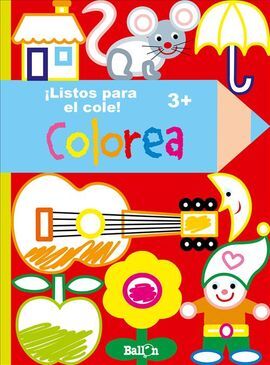 ¡LISTOS PARA IR AL COLE! - COLOREA (3 AÑOS)