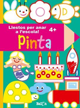 LLESTOS PER ANAR A L`ESCOLA! - PINTA (4 ANYS)