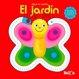 SIGUE EL CAMINO. EL JARDÍN