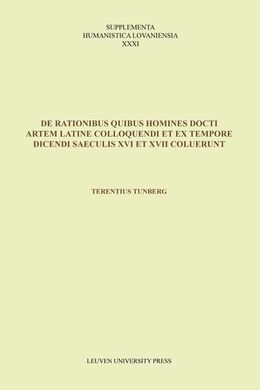 DE RATIONIBUS QUIBUS HOMINES DOCTI ARTEM LATINE COLLOQUENDI ET EX TEMPORE DICEND