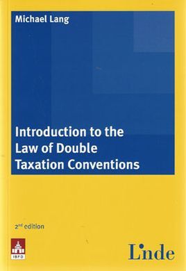 INTRODUCTION TO THE LAW OF DOUBLE TAXATION CONVENTIONS. 2ND. ED.