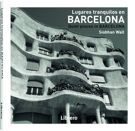 BARCELONA, LUGARES TRANQUILOS