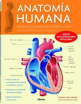 ANATOMIA HUMANA- CON MAS DE 1200 PREGUNTAS Y EJERCICIOS