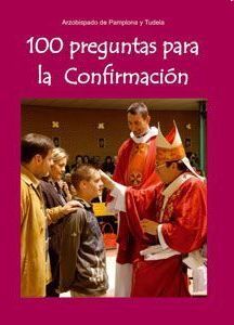 100 PREGUNTAS PARA LA CONFIRMACION