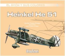 EL AVION Y SUS COLORES. 6: HEINKEL HE 51