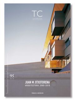 TC 95 JUAN M. OTXOTORENA ARQUITECTURA 2000-2010