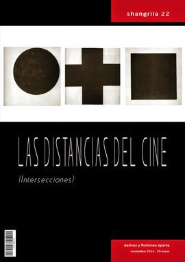 LAS DISTANCIAS DEL CINE (INTERSECCIONES)