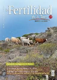 LA FERTILIDAD DE LA TIERRA Nº 59 GANADERÍA ECOLÓGICA EN EL HIERRO