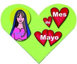 MES DE MAYO. MARÍA