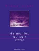 HARMONIES DU SOIR POUR GRAND ORGUE