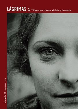 REVISTA SHANGRILA 26/LAGRIMAS 1/PASEO POR EL AMOR