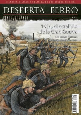 DESPERTA FERRO CONTEMPORÁNEA. 1: 1914, EL ESTALLIDO DE LA GRAN GUERRA