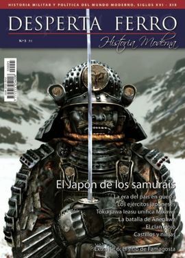 DESPERTA FERRO MODERNA. 5: EL JAPÓN DE LOS SAMURÁIS