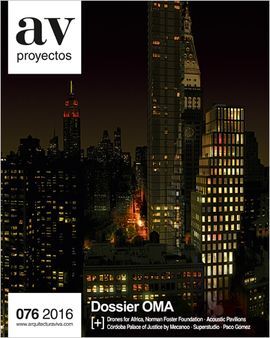 AV PROYECTOS Nº 76 DOSSIER OMA