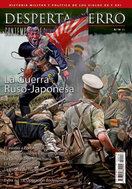 LA GUERRA RUSO JAPONESA. DESPERTA FERRO CONTEMPORANEA Nº 18