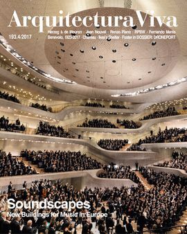 ARQUITECTURA VIVA NÚMERO 193.4 /2017 SOUNDSCAPES