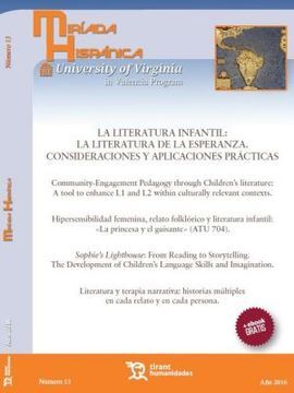 MIRIADA HISPÁNICA Nº 13 LA LITERATURA INFANTIL:LA LITERATURA DE LA ESPERANZA