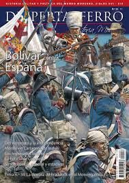 DESPERTA FERRO HISTORIA MODERNA Nº 33 BOLÍVAR CONTRA ESPAÑA