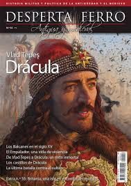 DESPERTA FERRO 54 VLAD TEPES. DRÁCULA