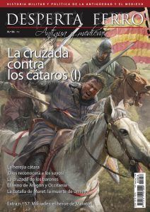 DF. ANTIGUA Y MEDIEVAL Nº 56 LA CRUZADA CONTRA LOS CÁTAROS ( I )