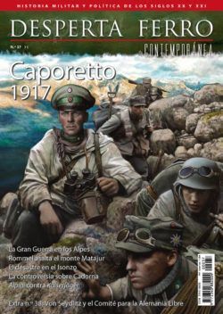 CAPORETTO 1917 Nº 37 DESPERTA FERRO CONTEMPORANEA
