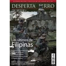 DESPERTA FERRO CONTEMPORANEA 44 LOS ÚLTIMOS DE FILIPINAS