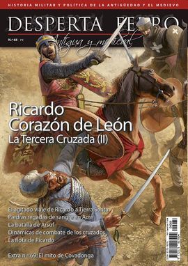 DESPERTA FERRO RICARDO CORAZÓN DE LEÓN  LATERCERA CRUZADA ( II )