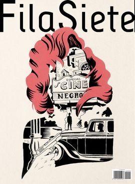 FILA SIETE. ESPECIAL CINE NEGRO Nº 209