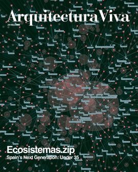 ECOSISTEMAS.ZIP ARQUITECTURA VIVA 244 MAYO 2022