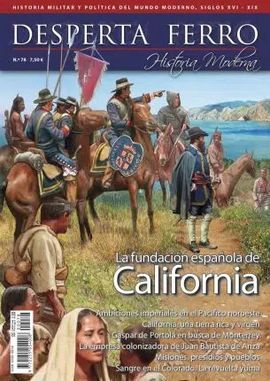 LA FUNDACION ESPAÑOLA DE CALIFORNIA N. 78 DESPERTA FERRO