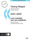 TAXING WAGES 2001 - 2002. LES IMPOTS SUR LES SALAIRES