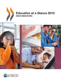 EDUCATION AT A GLANCE 2013