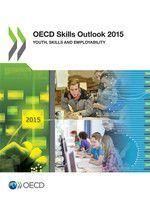 OECD. SKILLS OUTLOOK 2015. YOUTH, SKILLS AND EMPLOYABILITY (ENGLISH)