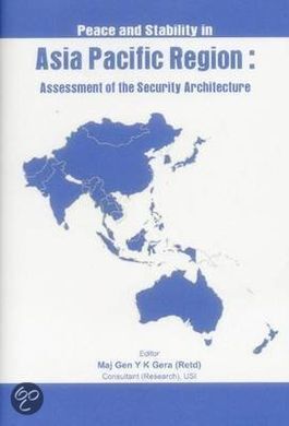 PEACE AND STABILITY IN THE ASIA PACIFIC REGION