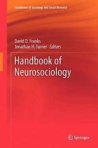 HANDBOOK OF NEUROSOCIOLOGY