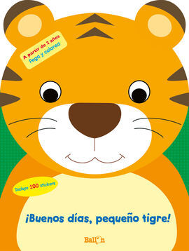 ¡BUENOS DIAS, PEQUEÑO TIGRE!
