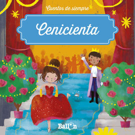 CENICIENTA/CUENTOS DE SIEMPRE 