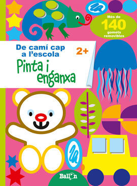 PINTA I ENGANXA 2+ (DE CAMI CAP A L'ESCOLA)