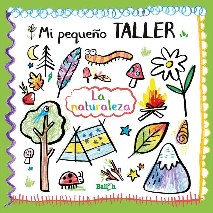 MI PEQUEÑO TALLER - LA NATURALEZA